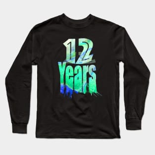 12 years Long Sleeve T-Shirt